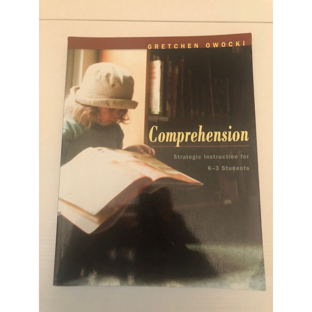 Comprehension: Strategic Instruction for K-3 Students - Paperback - VERY GOOD